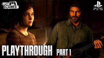 The Last of Us Part 2 Remastered Playthrough: Part 1 - No Commentary