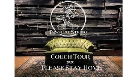 Tangled String Couch Tour with Dave Anderson