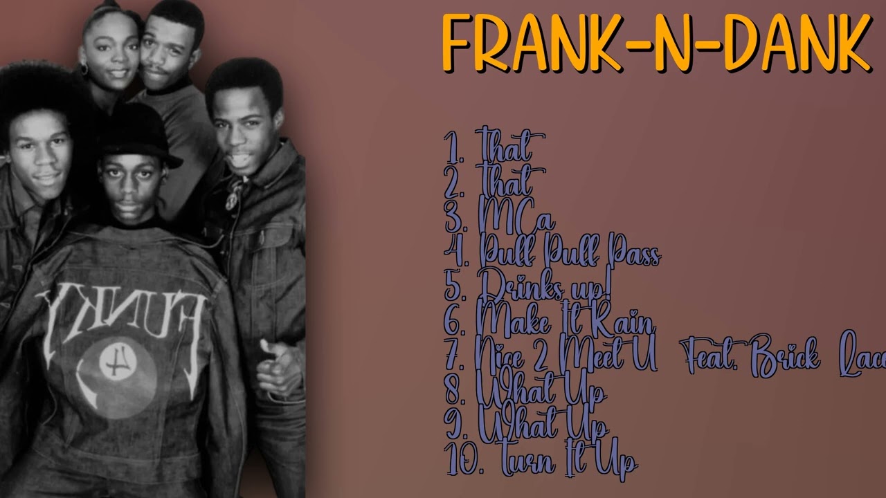 Frank-N-Dank-Hits that stole the spotlight-Ultimate Hits Collection-Stylish