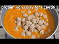 Protein rich curry for rice and roti  matar soya curry 