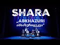 Shara - Abkhazuri / აბხაზურიცეკვა
