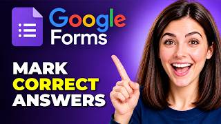 How To Mark Correct Answers On Google Forms