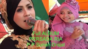 [Full Album] O.M PERSADA RIA P.P Sunan Drajat Vol.2 (HD 720p Quality)