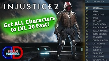 The FASTEST Way to Get to Level 30 in Injustice 2 (Easy 2020 Level Up Guide)