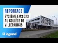 Btiment hqe le collge de villeparisis opte pour le systme ems cx3 de legrand