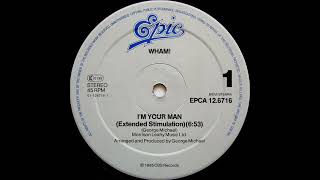 Wham! - I'm Your Man (Extended Stimulation Mix)