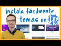 ⭐️Cómo INSTALAR un TEMA en WordPress, gratuito y premium.