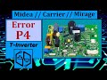Midea Liva // Mirage 16  Error P4 Compresor no arranca! Solucionado!