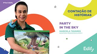 Contação de histórias bilíngue - Party in the sky