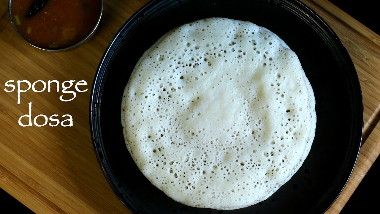 Sponge Dosa