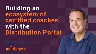 Building an ecosystem of certified coaches with Distribution Portal-ResilienceBuilder®️ ⎮ Pointerpro