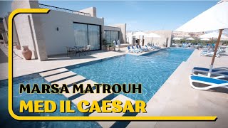 Med il Caesar 5* | Marsa Matrouh, Egypt 2025