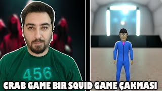 Herkesin Severek Oynadığı Oyun | Crab Game