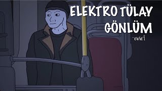 Elektro Tülay - Gönlüm (𝓔𝔀𝓻𝓮4 𝓶𝓲𝔁)