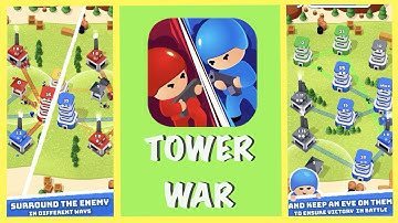 Tower War - Tactical Conquest - Gameplay Walkthrough Part 1 ( iOS , Android)