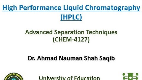 High Performance Liquid Chromatography (HPLC) Instrumentation Part 3