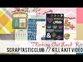 June Scraptastic Kit // Kill a Kit