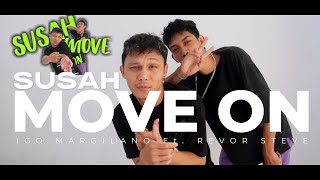 SUSAH MOVE ON - IGO MARGILANO Ft. REVOR STEVE @EMTEGEMUSIC