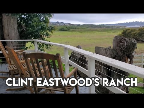 Visiting Clint Eastwood's Ranch | Mission Ranch, Carmel By-the-Sea, CA