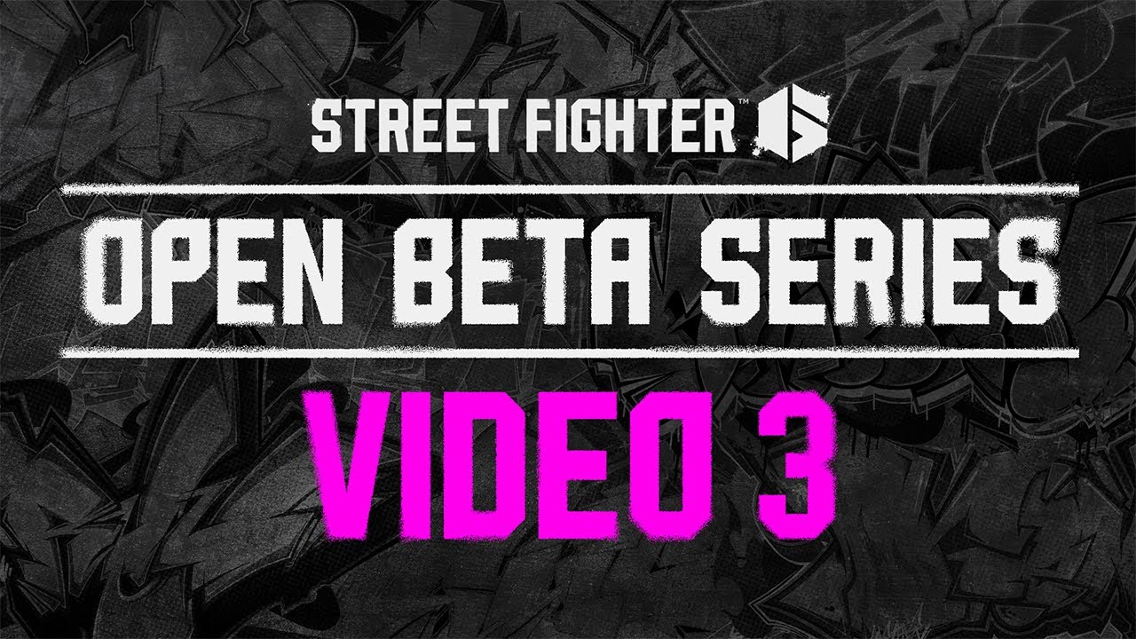 Capcom announces a Street Fighter 6 open beta for May 19–21