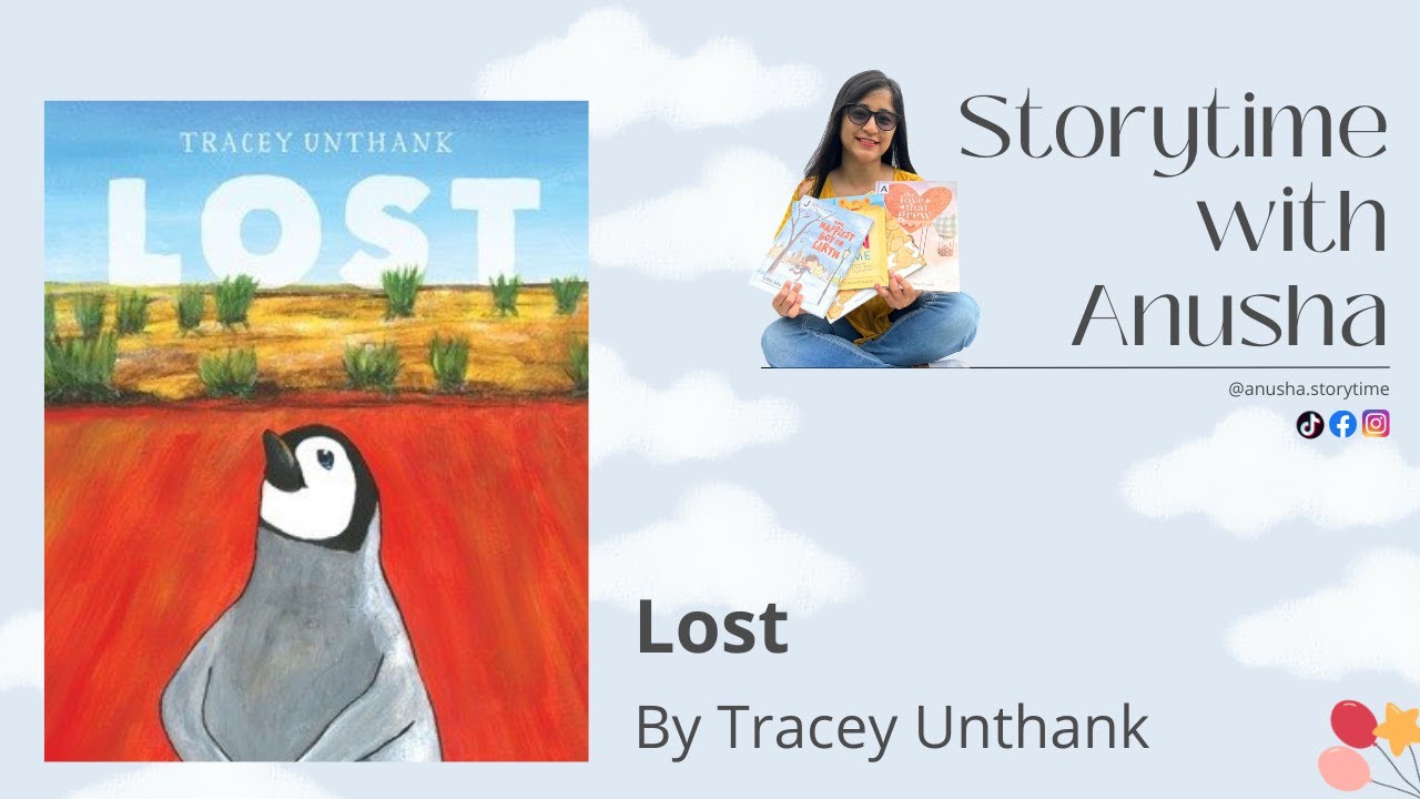 Lost by Tracey Unthank (HD) | Storytime with Anusha | #storytime | #readaloud