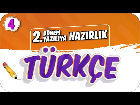 4.Sınıf Türkçe 2.Dönem 2.Yazılıya Hazırlık 📝 #2023