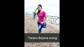 TRESNO  BOJONE WONG / wes kadong jeru