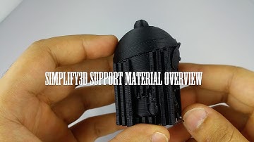 Simplify3D Support Structure Quick Overview