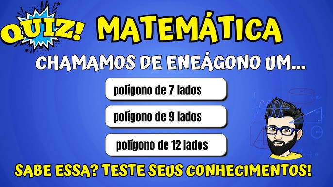 ➥ Quiz de Matemática Básica Ensino Fundamental e Médio