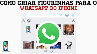 Crie suas próprias figurinhas no WhatsApp - Professor do iPhone