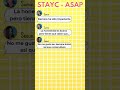 Traducción ASAP #shorts #stayc #kpop