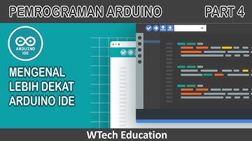 Tutorial Dasar Arduino (Mengenal Arduino IDE dan Project 1)