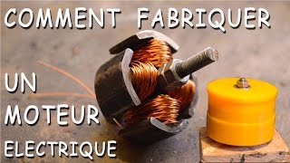 Comment fabriquer un moteur de A à Z