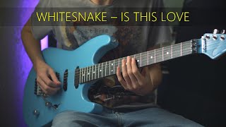 Video thumbnail of "Whitesnake - Is This Love (Guitar Cover)"