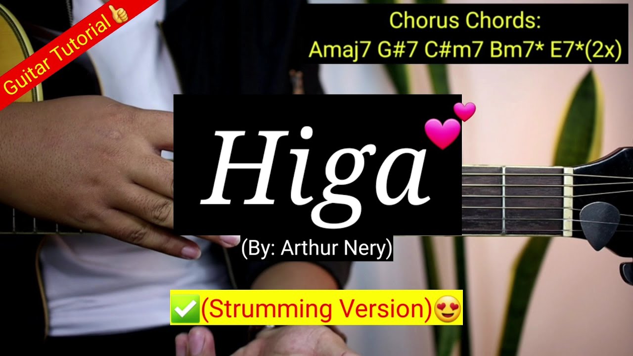 Higa - Arthur Nery (Strumming Version) | Guitar Tutorial