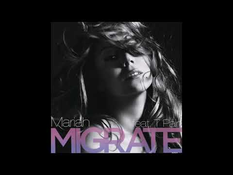 Mariah Carey - Migrate