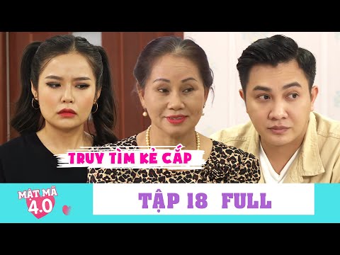 Mật mã 4.0 | Tập 18 Full: Ai là người đã đánh cắp bí quyết gia truyền của Hạnh Gia?