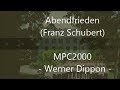 Abendfrieden - (F. Schubert) - MPC2000-Männerchor - (Werner Dippon)