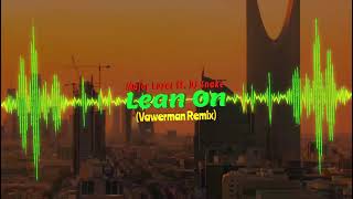 Major Lazer feat. DJ Snake - Lean On (Vawerman Remix)