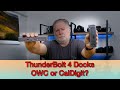 ThunderBolt 4 Docks ... OWC or Caldigit?