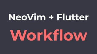 NeoVim With Flutter is AWESOME