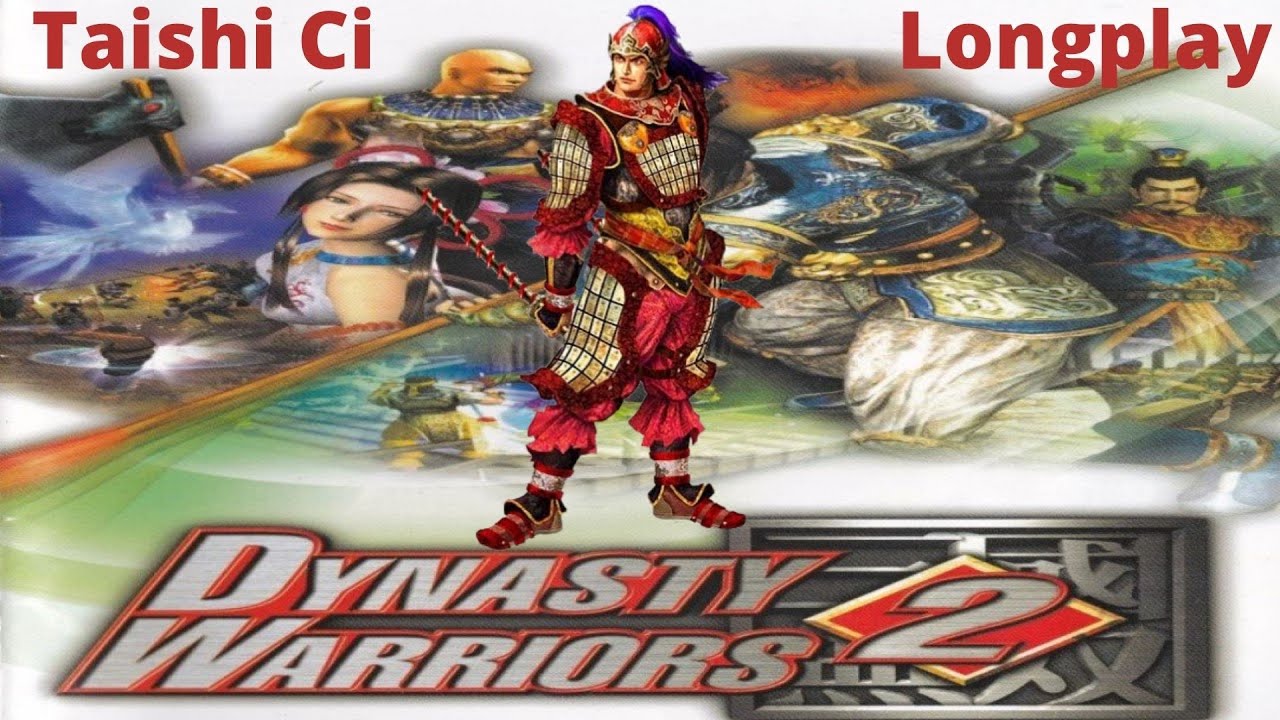 Dynasty Warriors 2 (Ps2) Taishi Ci Longplay