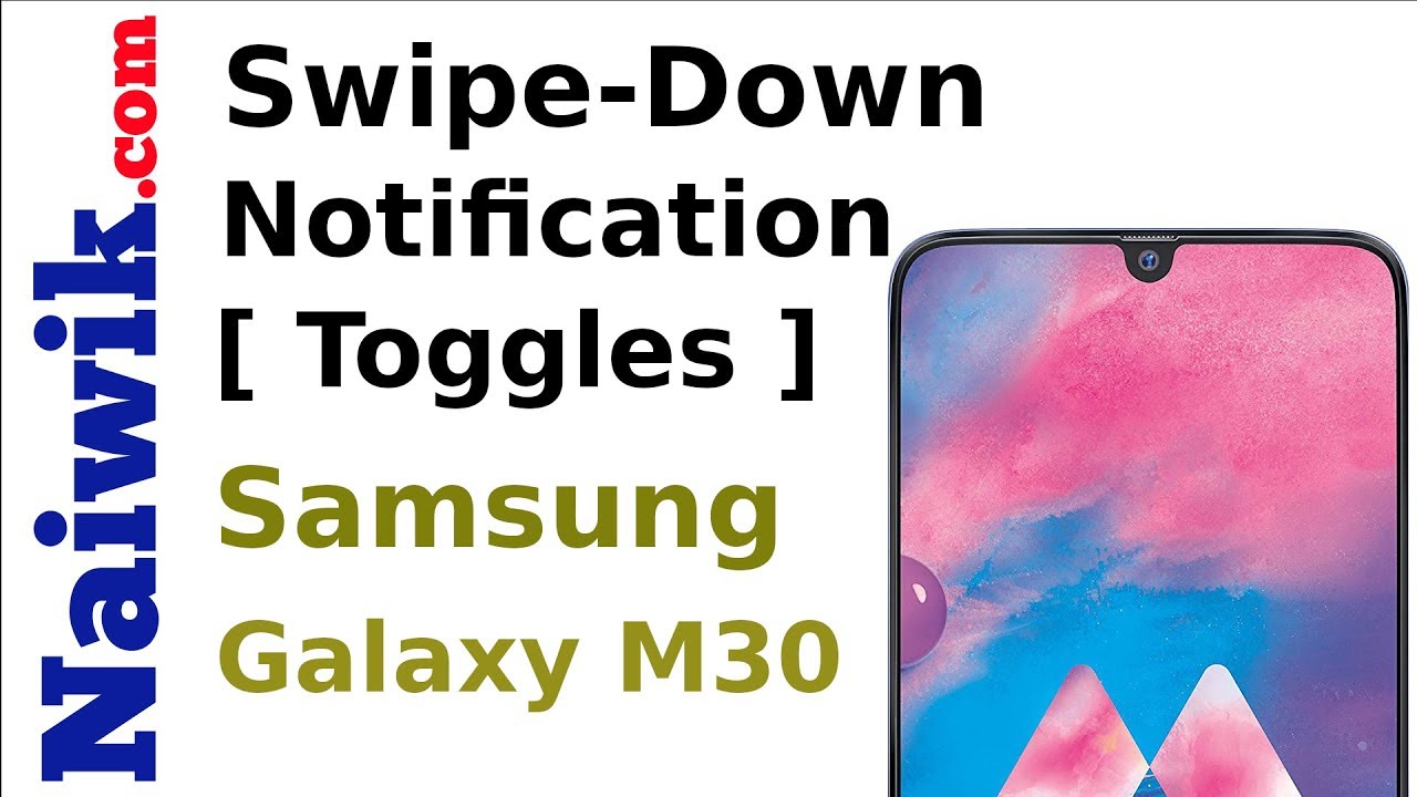 SwipeDown to open Notification bar [ Toggles ] in Samsung Galaxy M30 YouTube