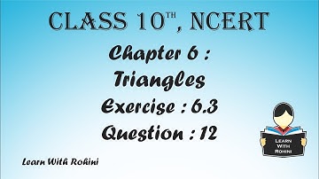 Triangles | Chapter 6 | Exercise 6.3 | Question12  | NCERT | Maths | Tamil