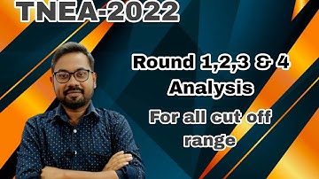 TNEA-2022 | Round 1,2,3 & 4 | Analysis | nenga entha round??@vivekmathsscience1013