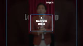 Leadership Modes That Define Your Personal Brand
