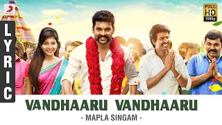 Listen to vandhaaru from mapla singam in jayamoorthy's voice.
yugabharati's lyrics describing the ideal man a groovy folk beat set
by n.r. raghu...