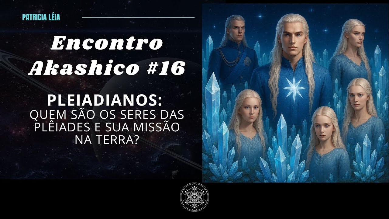 Quem São os Pleiadianos?