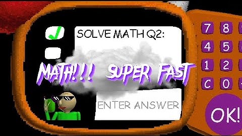 Baldi Love Math Super fast android