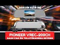 Pioneer VREC-200CH Mindent egyben menetrögzítő és tolatókamera kombináció